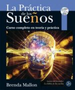 LA PRÁCTICA DE LOS SUEÑOS
