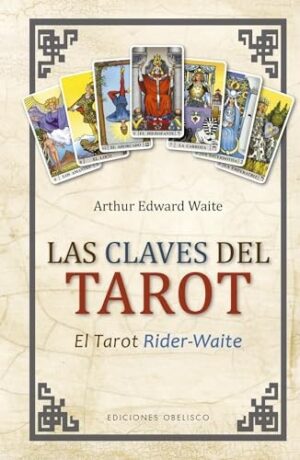 LAS CLAVES DEL TAROT (N.E.)