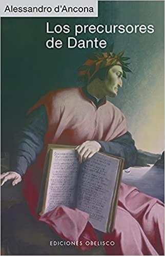 LOS PRECURSORES DE DANTE