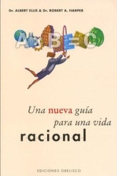 UNA NUEVA GUÍA PARA UNA VIDA RACIONAL
