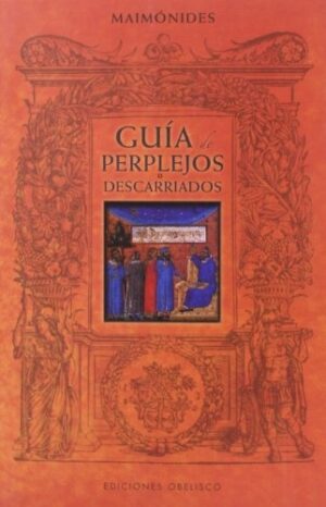 GUÍA DE PERPLEJOS O DESCARRIADOS