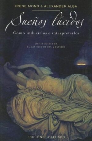 SUEÑOS LÚCIDOS