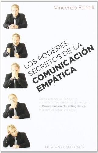 LOS PODERES SECRETOS DE LA COMUNICACIÓN EMPÁTICA