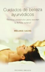 CUIDADOS DE BELLEZA AYURVÉDICOS