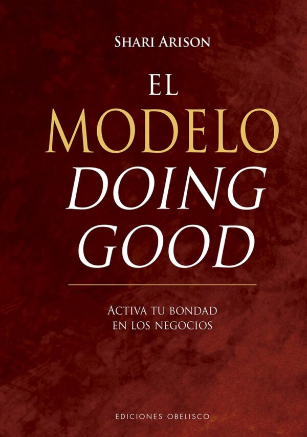 EL MODELO DOING GOOD