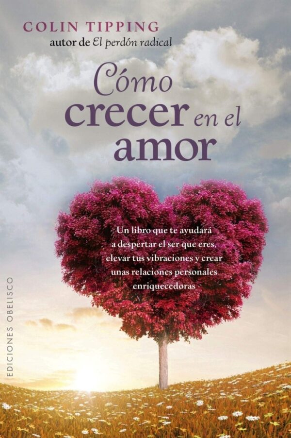 CÓMO CRECER EN EL AMOR