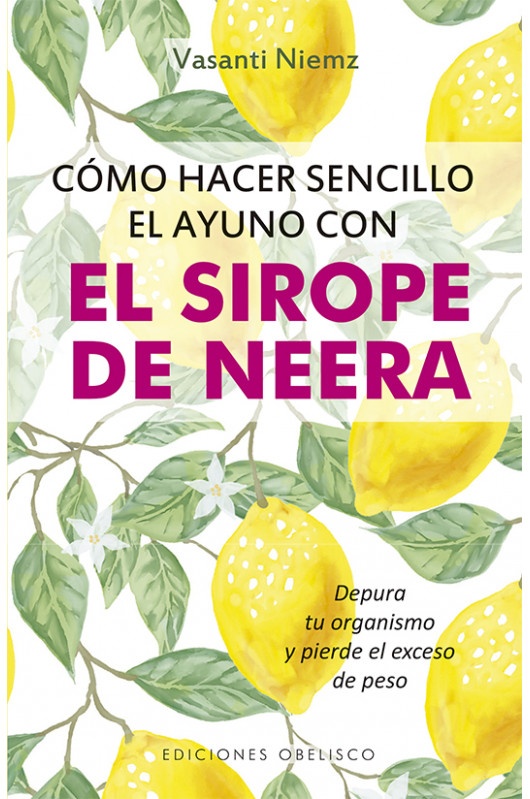 CÓMO HACER SENCILLO EL AYUNO CON SIROPE DE NEERA