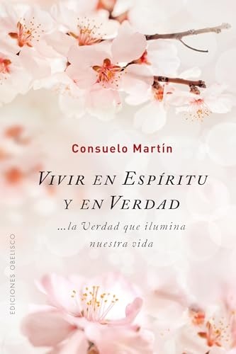 VIVIR EN ESPÍRITU Y EN VERDAD
