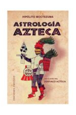 ASTROLOGIA AZTECA LA