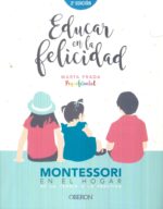 EDUCAR EN LA FELICIDAD