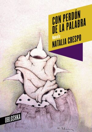CON PERDON DE LA PALABRA