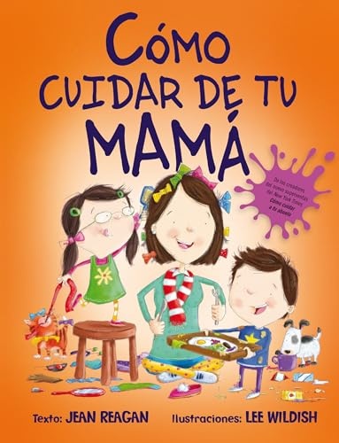CÓMO CUIDAR DE TU MAMÁ