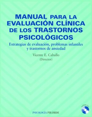 MANUAL PARA LA EVALUACIÓN CLÍNICA DE LOS TRASTORNOS PSICOLÓGICOS