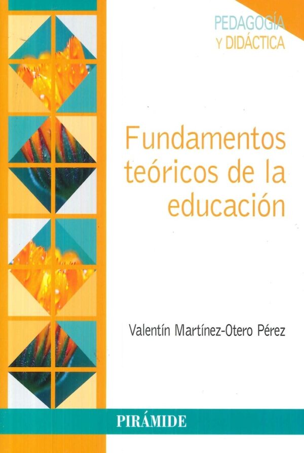 FUNDAMENTOS TEÓRICOS DE LA EDUCACIÓN