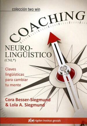 COACHING NEUROLINGÜÍSTICO (CNL®)