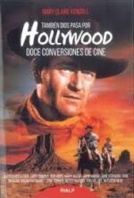 TAMBIÉN DIOS PASA POR HOLLYWOOD