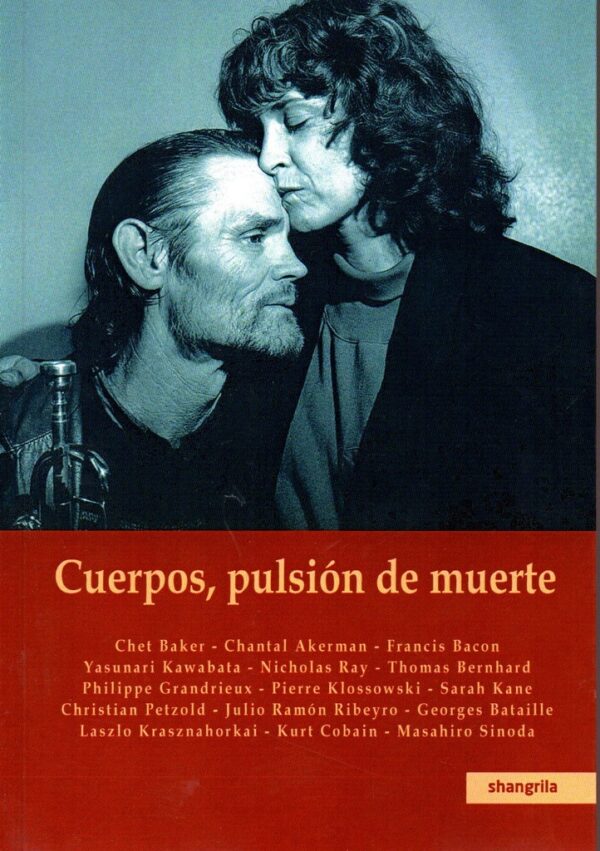CUERPOS, PULSIÓN DE MUERTE