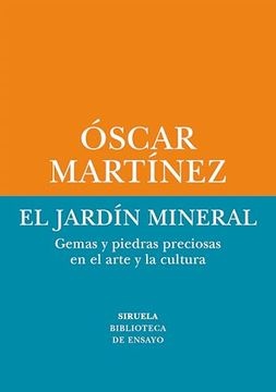 EL JARDÍN MINERAL