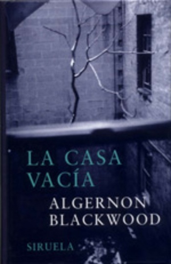 LA CASA VACÍA