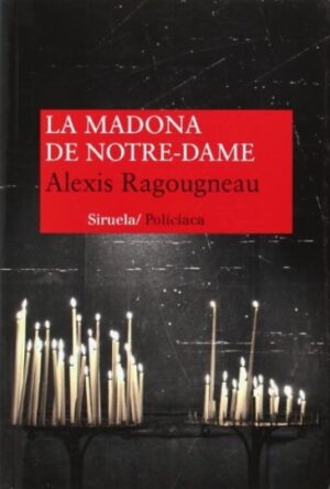 LA MADONA DE NOTRE DAME