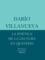 LA POÉTICA DE LA LECTURA EN QUEVEDO