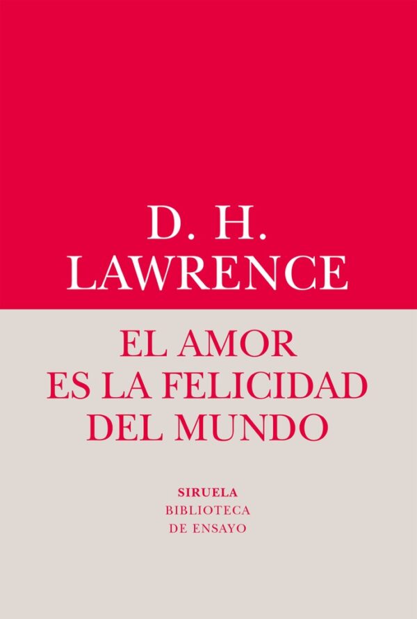 EL AMOR ES LA FELICIDAD DEL MUNDO