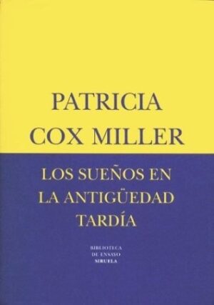 LOS SUEÑOS EN LA ANTIGÜEDAD TARDÍA