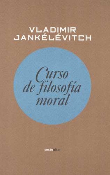 CURSO DE FILOSOFÍA MORAL