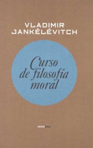 CURSO DE FILOSOFÍA MORAL