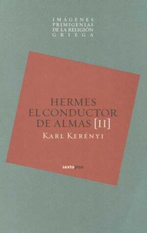 HERMES, EL CONDUCTOR DE ALMAS