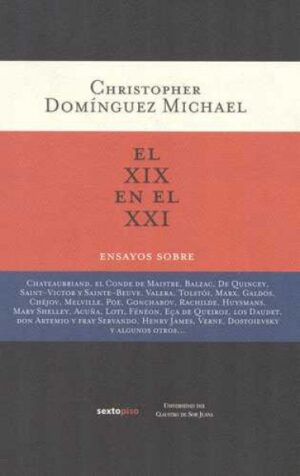 EL XIX EN EL XXI
