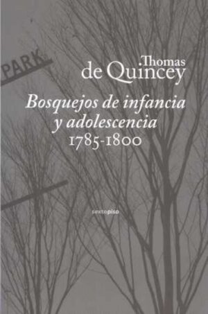 BOSQUEJOS DE INFANCIA Y ADOLESCENCIA (1785-1800)