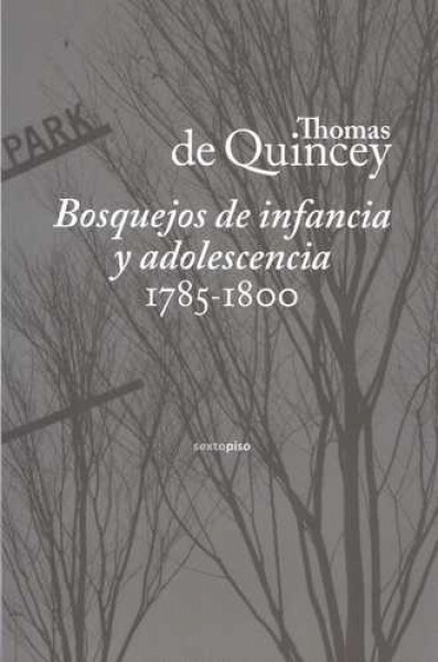 BOSQUEJOS DE INFANCIA Y ADOLESCENCIA (1785-1800)