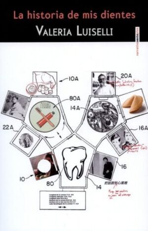 LA HISTORIA DE MIS DIENTES