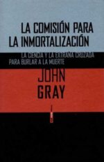 LA COMISIÓN PARA LA INMORTALIZACIÓN