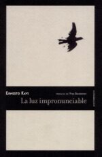 LA LUZ IMPRONUNCIABLE