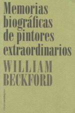 MEMORIAS BIOGRÁFICAS DE PINTORES EXTRAORDINARIOS