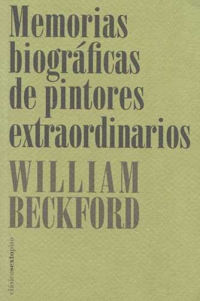 MEMORIAS BIOGRÁFICAS DE PINTORES EXTRAORDINARIOS