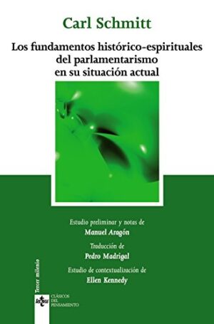 FUNDAMENTOS HISTORICO-ESPIRITUALES DEL PARLAMENTARISMO LOS