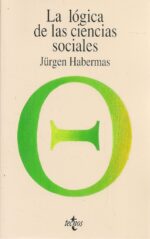 LA LÓGICA DE LAS CIENCIAS SOCIALES