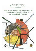 CICLOS POLITICO Y ECONOMICOS DE AMERICA LATINA Y EL BOOM DE LAS MATERIAS PRIMAS LOS