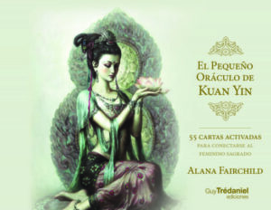 PEQUEÑO ORACULO DE KUAN YIN EL (CARTAS)