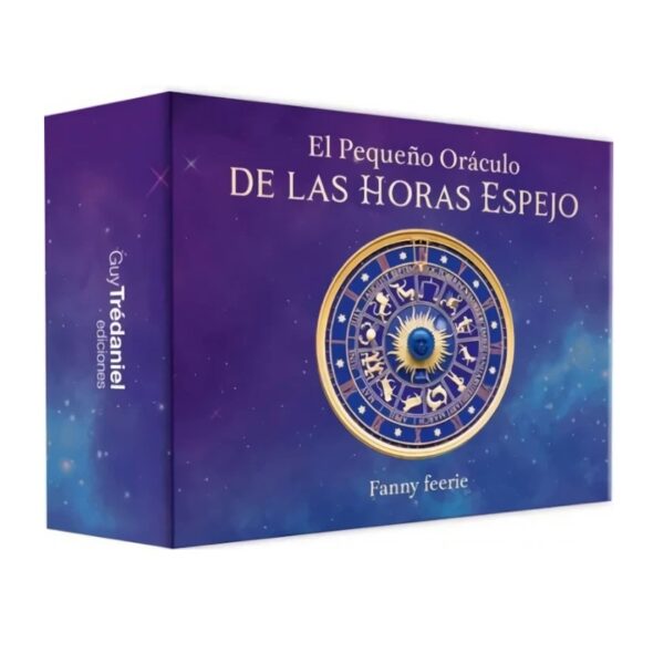 PEQUEÑO ORACULO DE LAS HORAS ESPEJO EL (CARTAS)