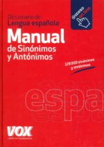 DICCIONARIO MANUAL DE SINONIMOS Y ANTONIMOS