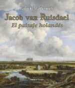 JACOB VAN RUISDAEL. EL PAISAJE HOLANDÉS