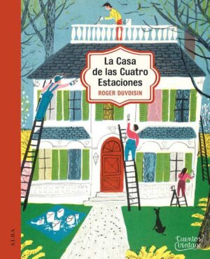 LA CASA DE LAS CUATRO ESTACIONES