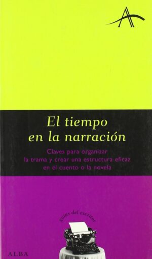EL TIEMPO EN LA NARRACIÓN