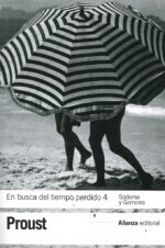 EN BUSCA DEL TIEMPO PERDIDO 4. SODOMA Y GOMORRA