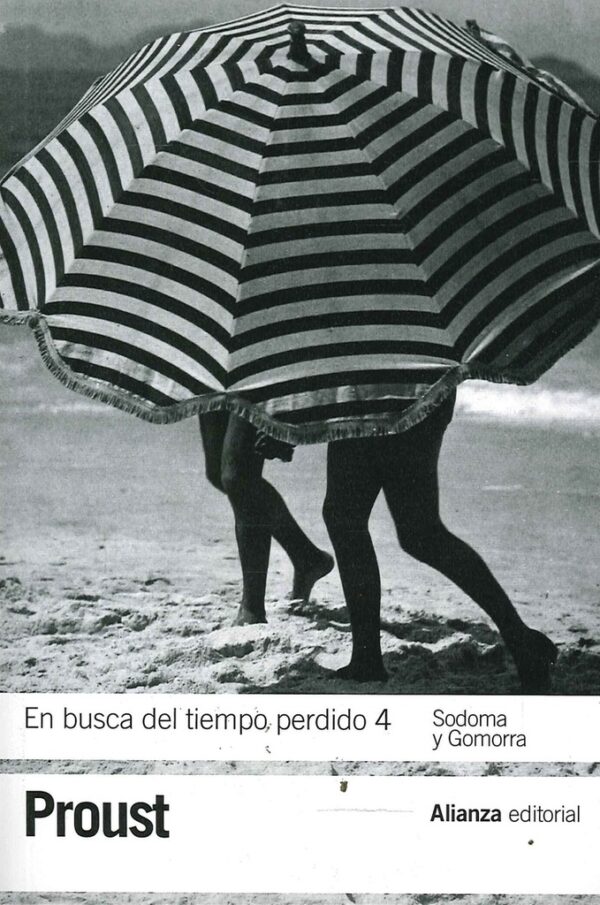 EN BUSCA DEL TIEMPO PERDIDO 4. SODOMA Y GOMORRA