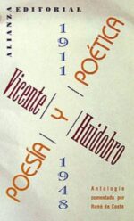POESIA Y POETICA HUIDOBRO 1911-1948